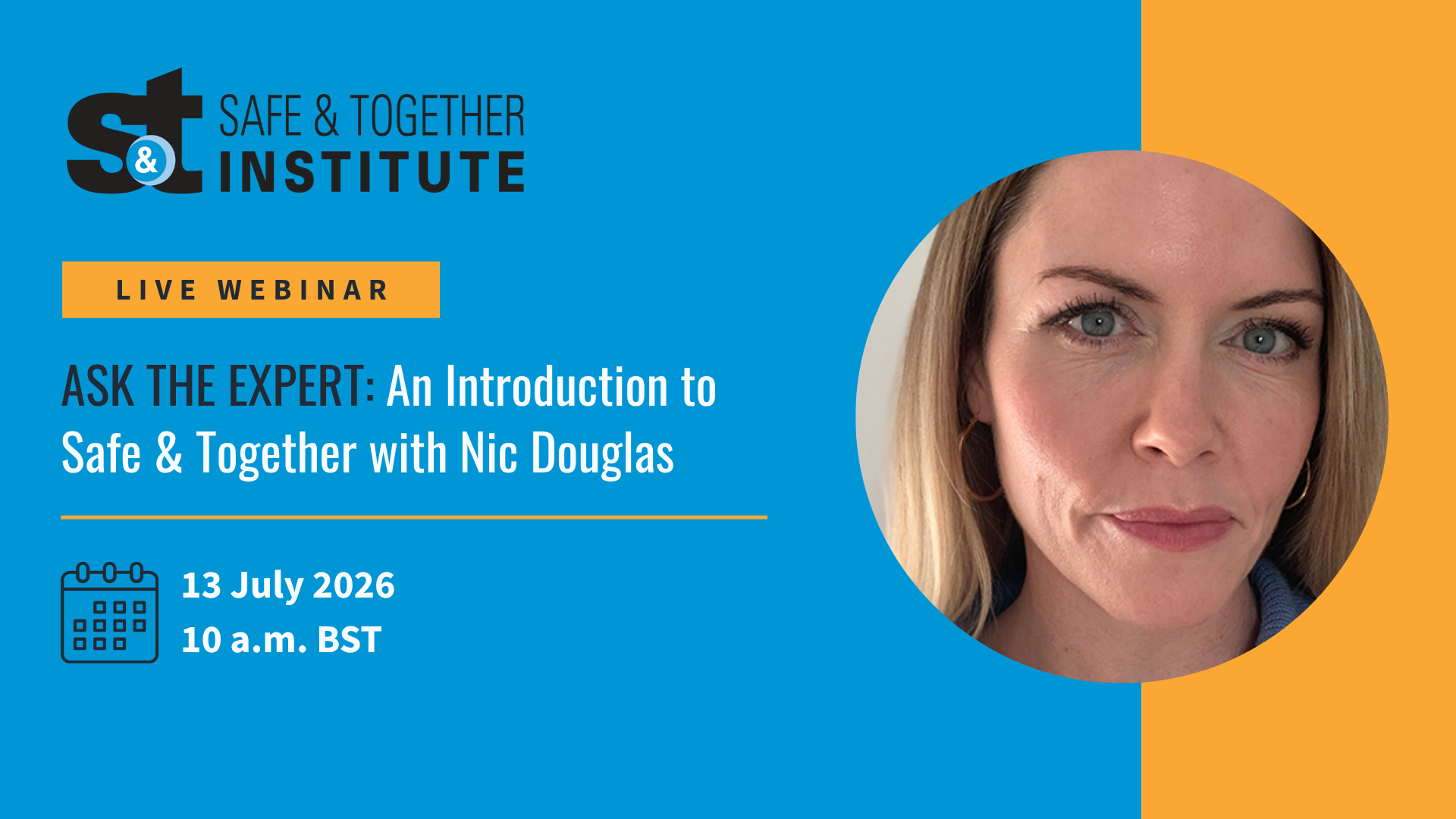 Ask the Expert: An Introduction to Safe &amp; Together with Nic Douglas