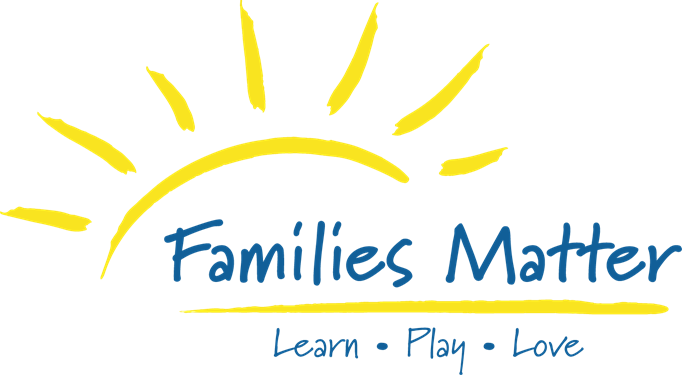 Families Matter logo with sun illustration and text "Learn • Play • Love."