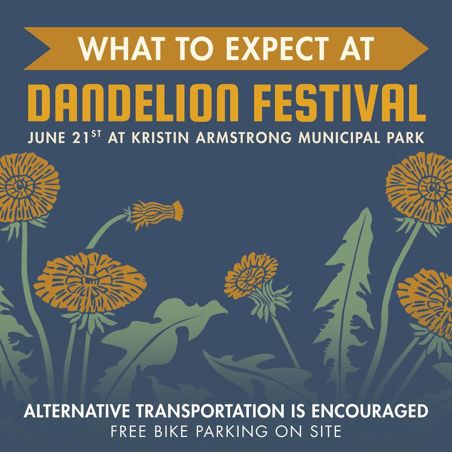 TOMORROW IS THE DAY! The 3rd Annual Dandelion Festival is here and we&rsquo;ve got an exciting day planned! Check out our list of vendors, music acts, and food &amp; beverage options! Join us at Kristin Armstrong Municipal Park from 12-8 to join in o