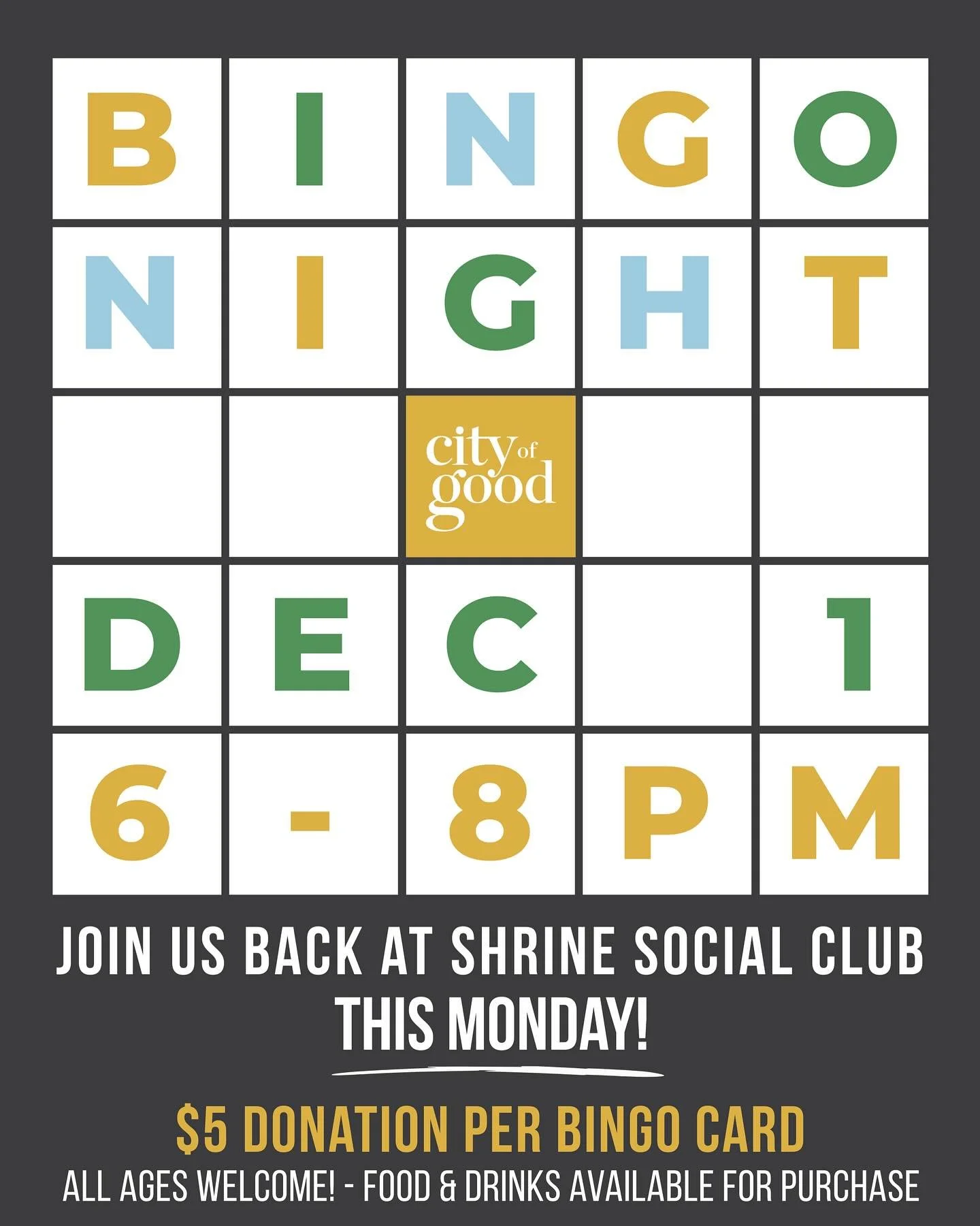 Join us for City of Good BINGO night at @shrinesocialclub this upcoming Monday, December 1st from 6-8pm! Grab your friends and family and head down to the basement for your chance to win some fun, local prizes! 

Bingo cards are $5 each, the more car