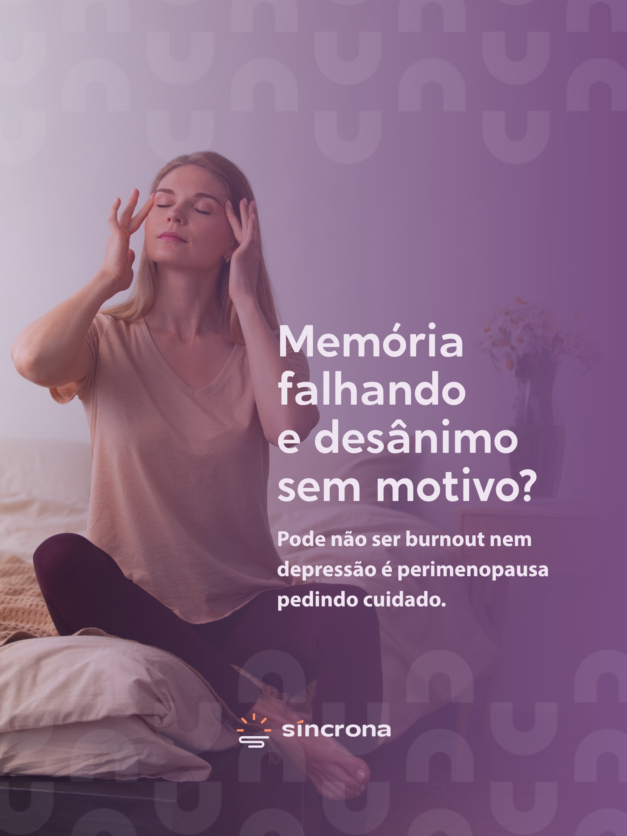 Menopausa e ambiente de trabalho: quando “falta de foco” é, na verdade, perimenopausa