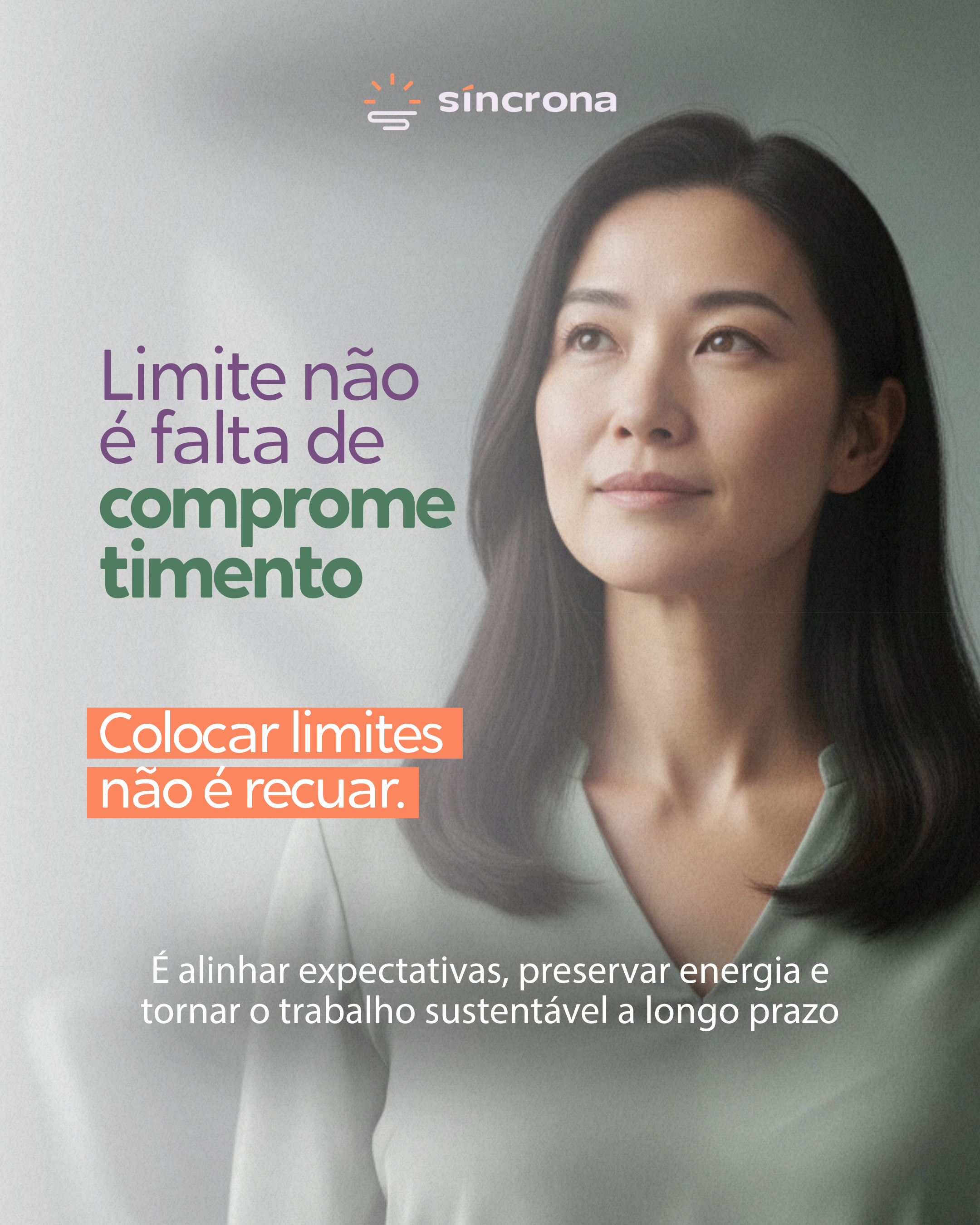 Limite não é falta de comprometimento