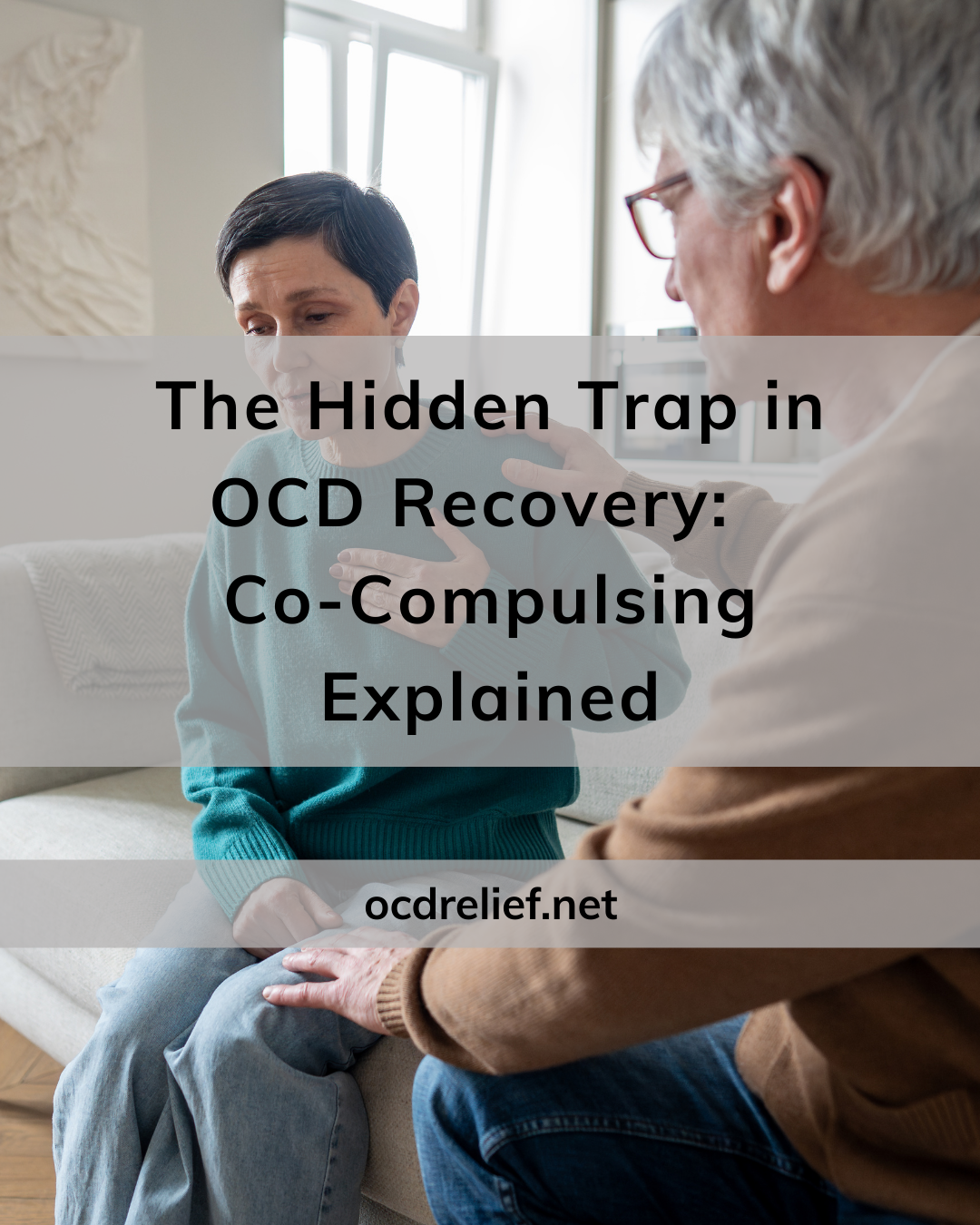 The Hidden Trap in OCD Recovery: Co-Compulsing Explained