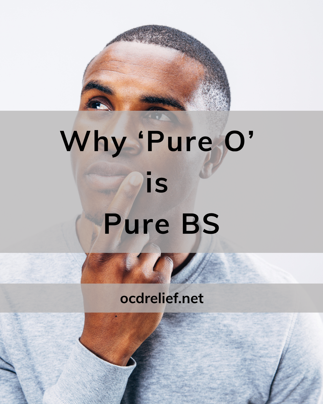 Why ‘Pure O’ is Pure BS