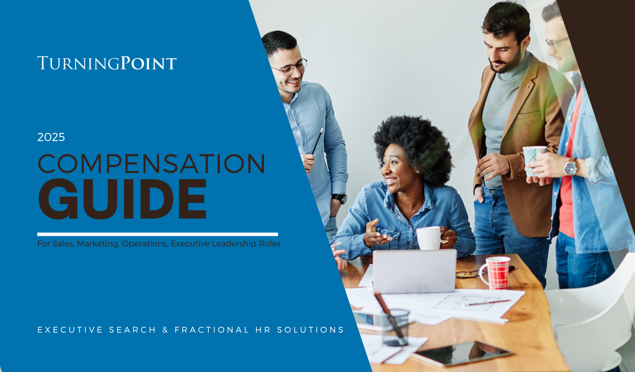 Turning Point 2025 Compensation Guide cover featuring a group of professionals interaction around a table, with coffee cups and documents.