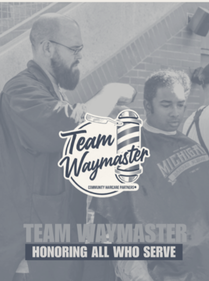 The mission of the Men's Health Event and "Team Waymaster" beyond event day. It's a structured way to give back to the community and honor Chris Waymaster's legacy, with grooming services.