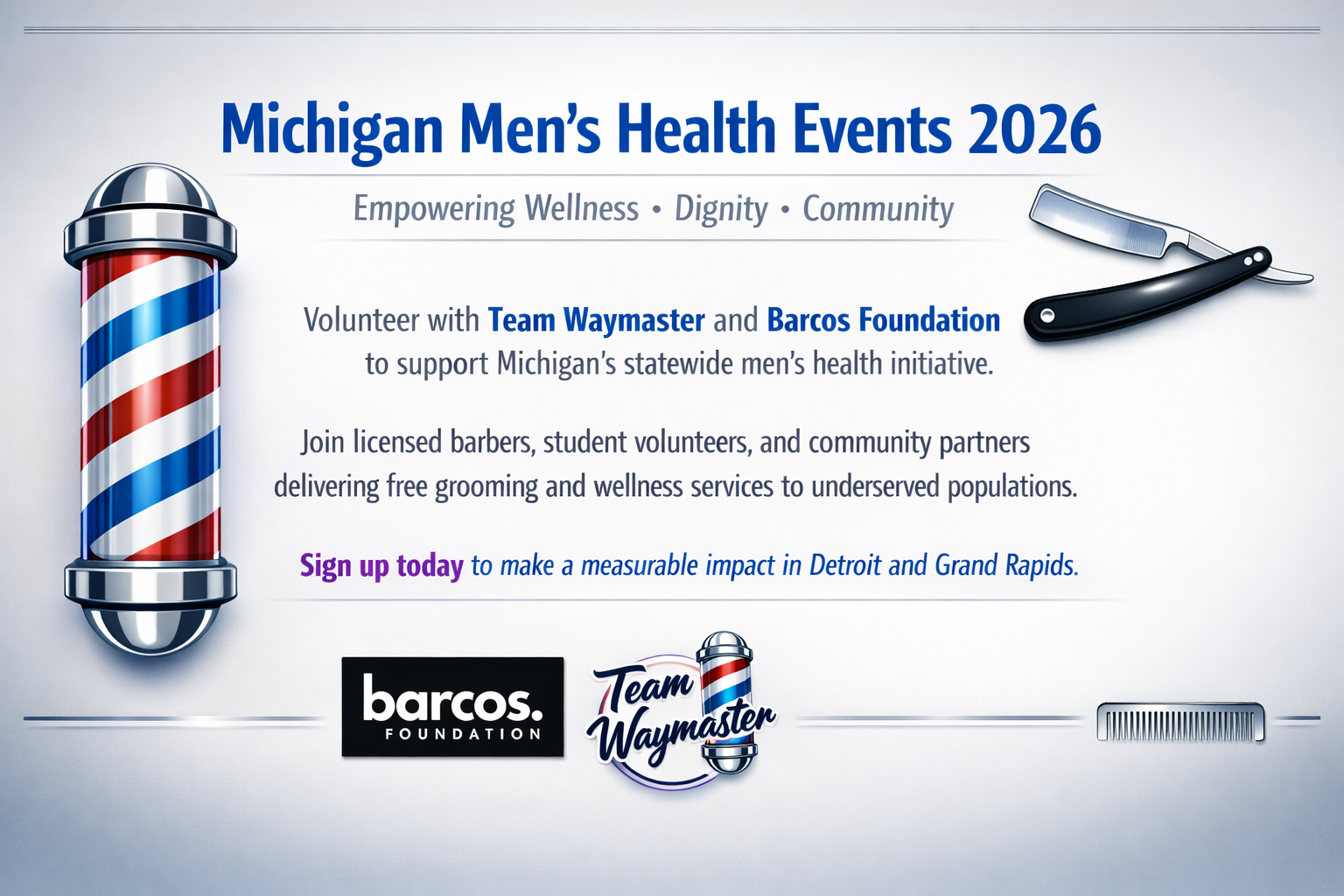 High‑level volunteer recruitment flyer for Michigan Men’s Health Events 2026 featuring a minimalist barber‑themed design. The image highlights Team Waymaster and Barcos Foundation partnership supporting statewide men’s health and community wellness i