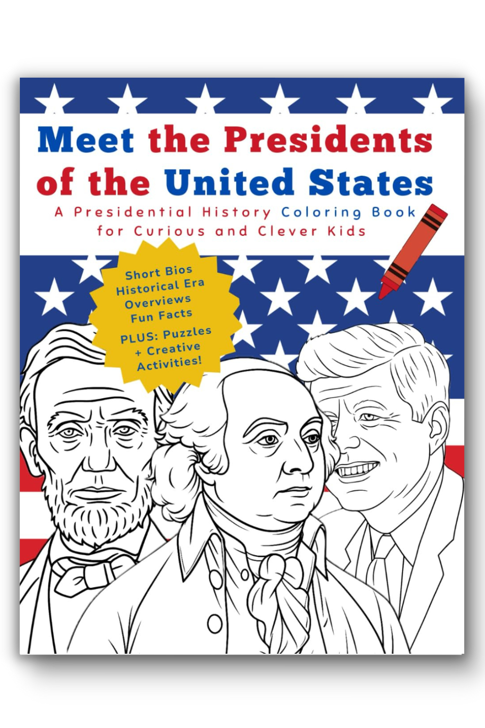 Meet every president of he United States, color iconic portraits, and lay out your own presidential agenda!