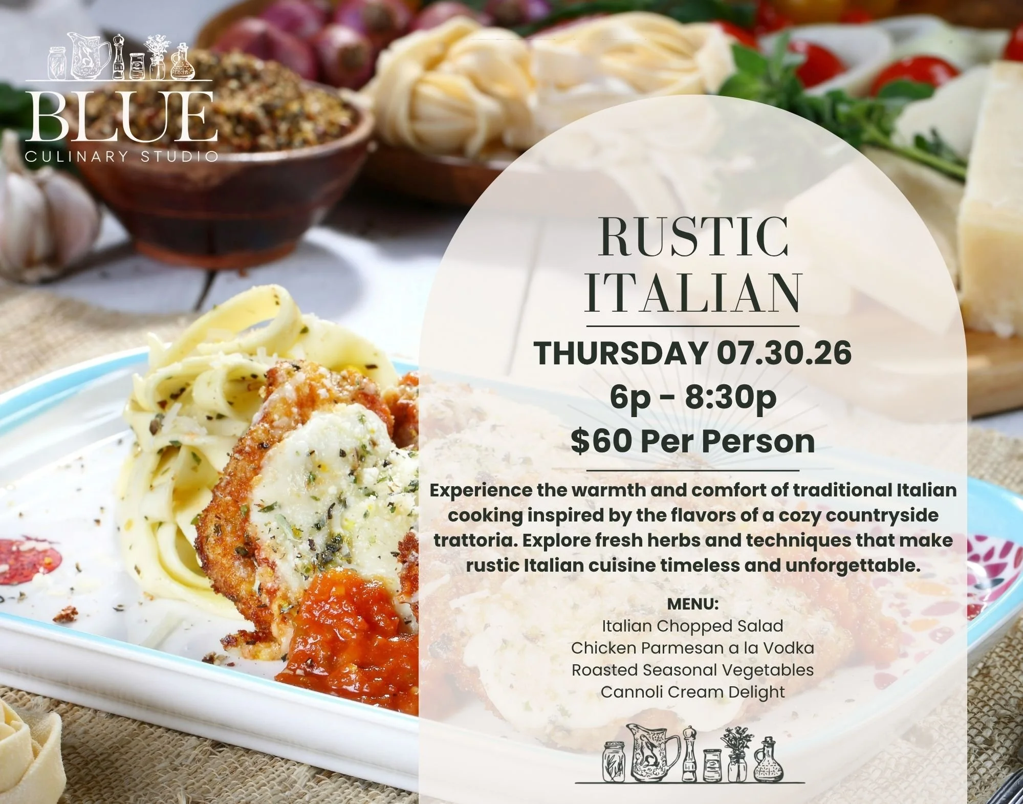 07.30.26 | Rustic Italian