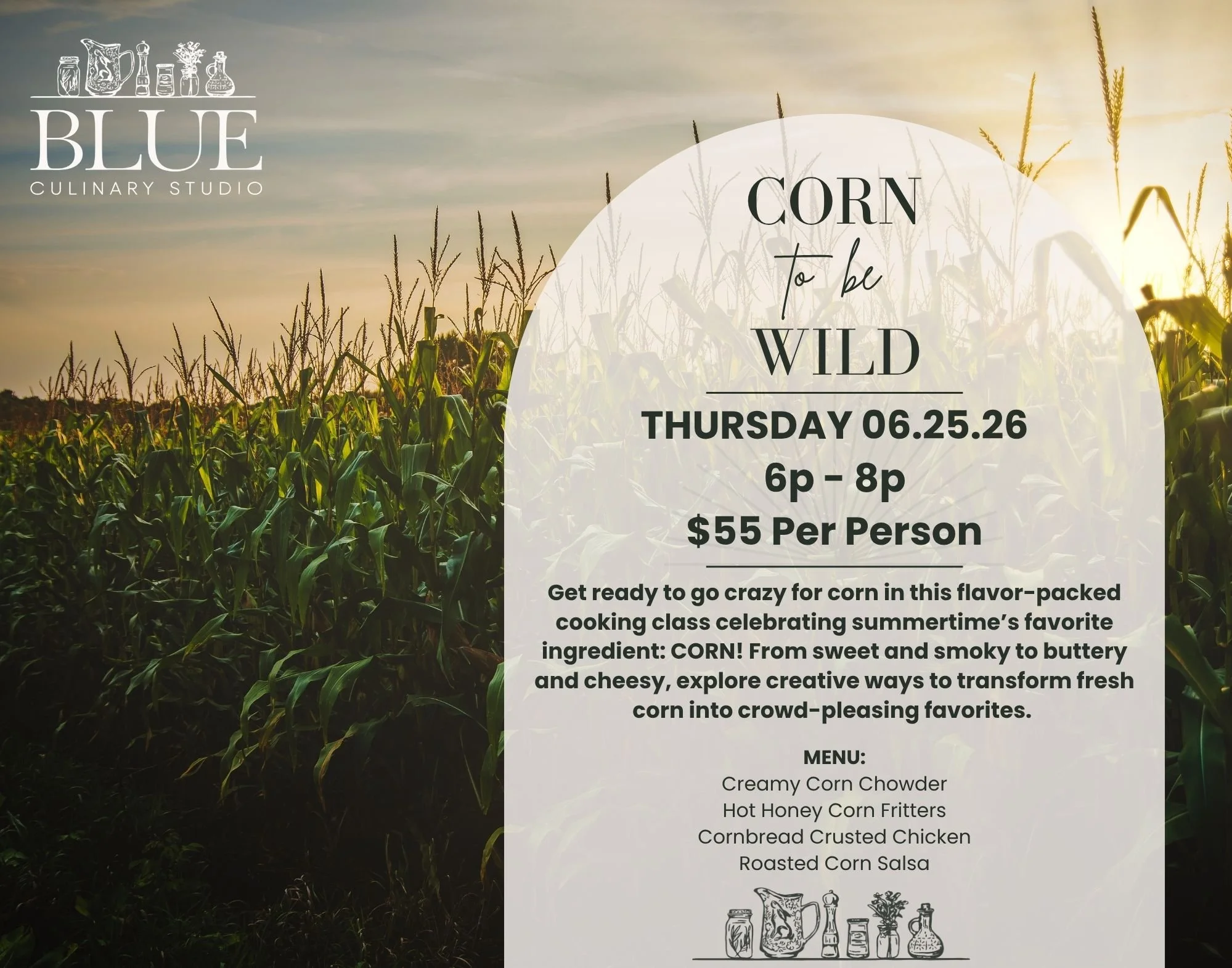 06.25.26 | Corn to be Wild