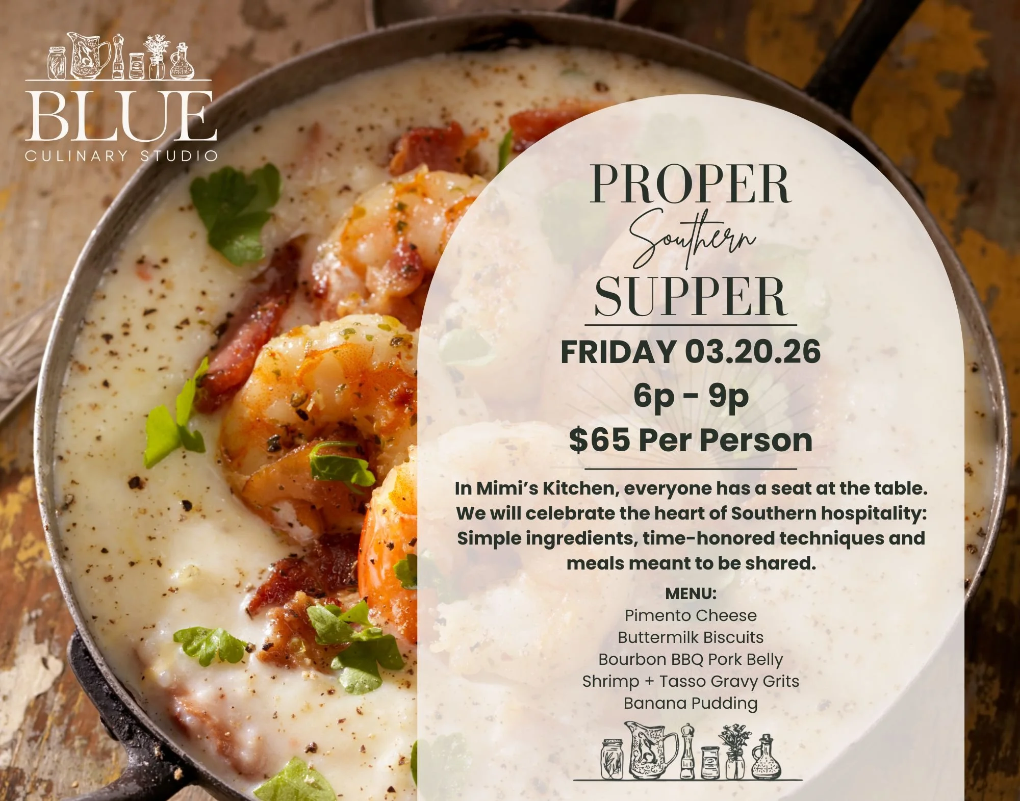 03.20.26 | Proper Southern Supper
