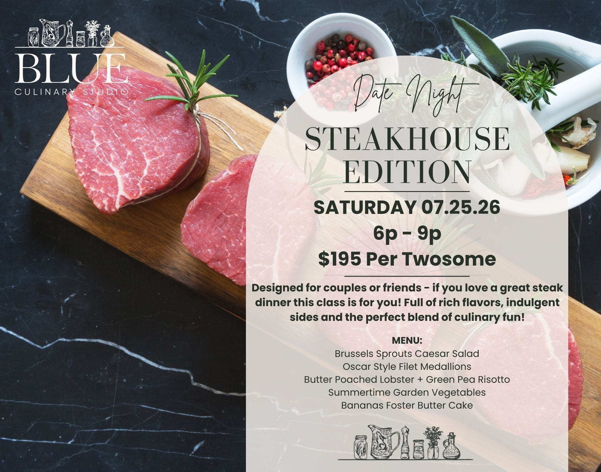 07.25.26 | DATE NIGHT: Steakhouse Edition
