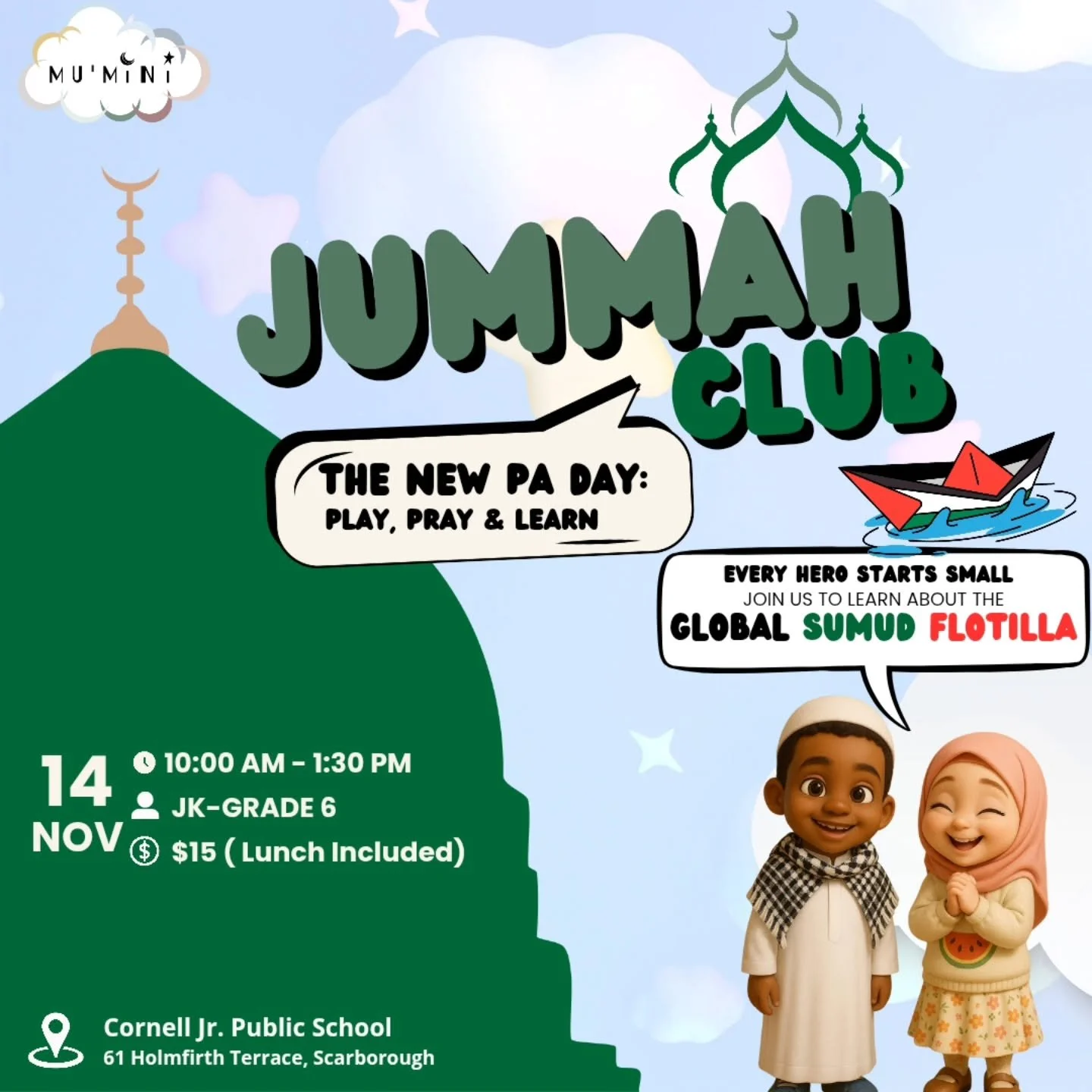 🕌 It&rsquo;s PA Day&hellip; you know what that means &mdash; JUMMAH CLUB! 🎉
This month, we&rsquo;re learning all about heroism and the Global Sumud Flotilla! 🛶 

Our Mu&rsquo;minis will:
❤️Hear stories about our GSF heroes who stood for peace and 