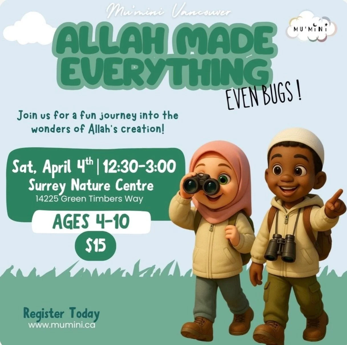Discover the wonders of Allah&rsquo;s creation at Mu&rsquo;mini&rsquo;s &ldquo;Allah Made Everything&rdquo; program in Surrey, BC. Through fun and interactive learning, children will explore the beauty and purpose behind all living things&mdash;inclu