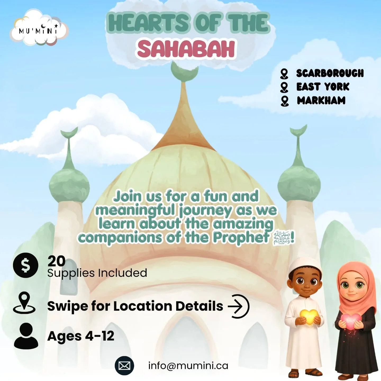 Join us for Hearts of the Sahabah 💛

A special program where Mu&rsquo;Minis learn about the Sahabah, their beautiful character, and how to follow their example through kindness, courage, and good deeds 🌙✨

📖 Storytelling
🎨 Crafts &amp; activities
