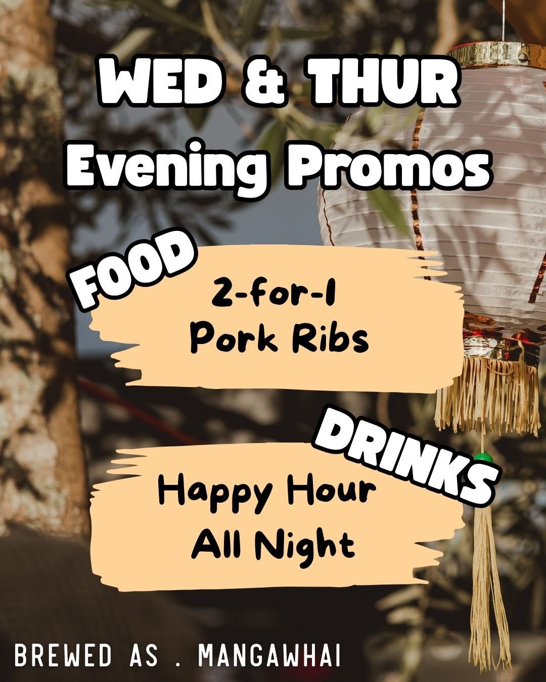 Midweek evenings at Brewed As.

2-for-1 pork ribs
Happy Hour all night.

Wednesdays &amp; Thursdays from 5pm