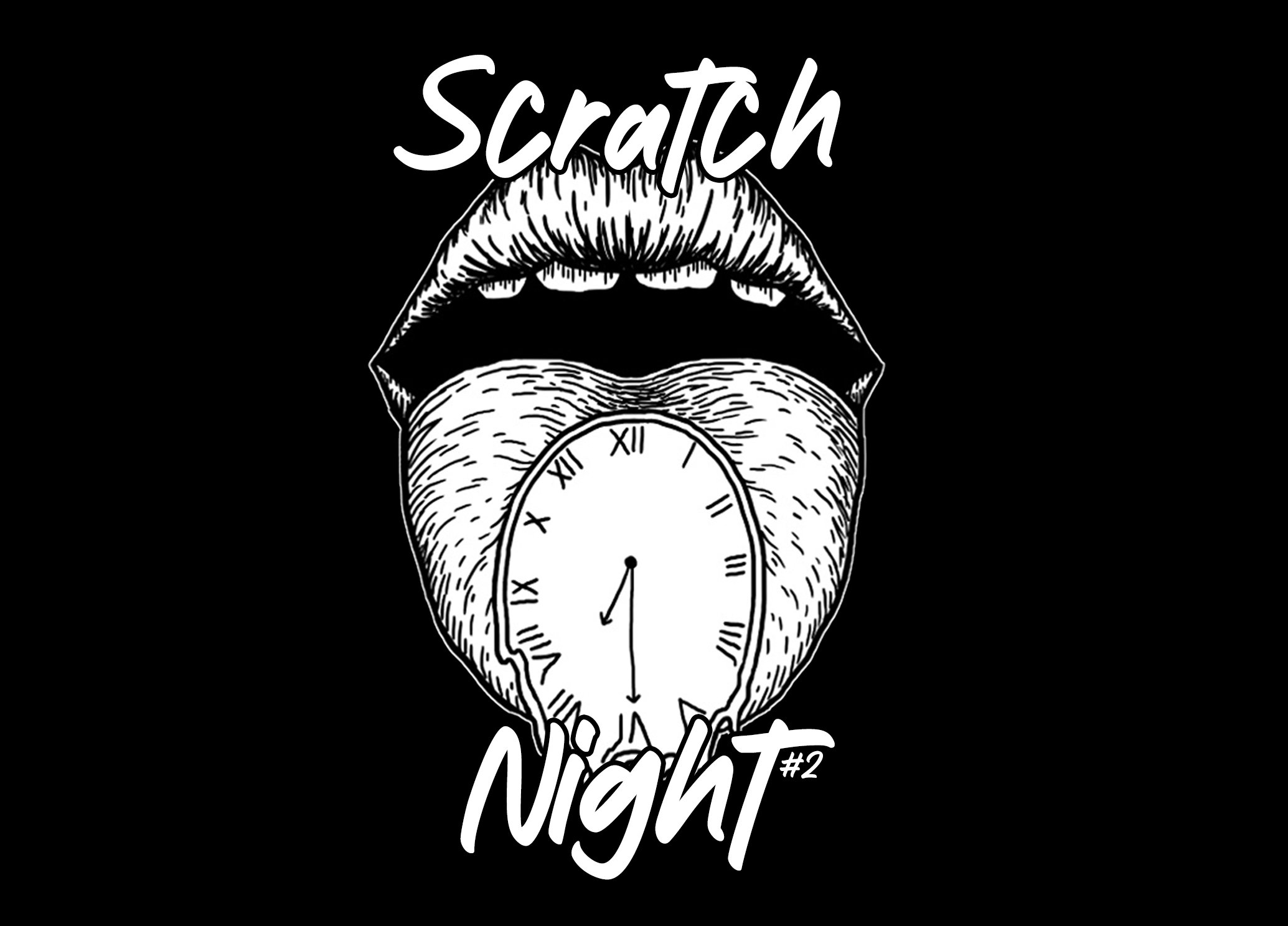 SCRATCH NIGHT #2 - TIME