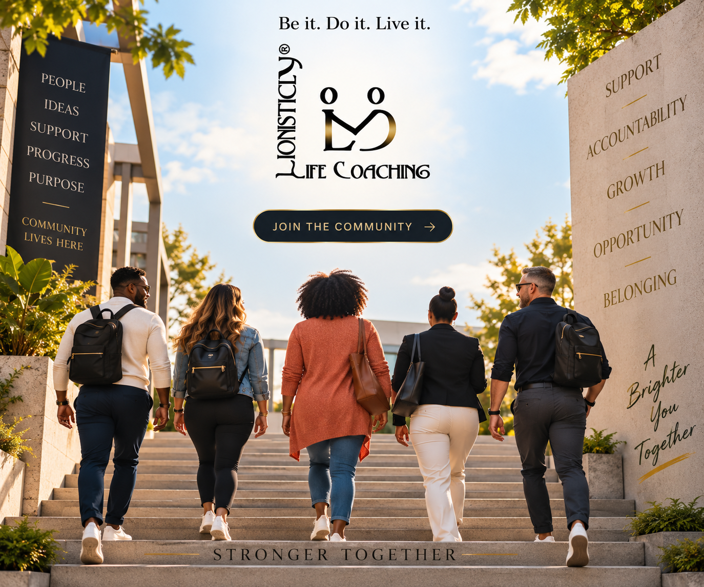 A group of five diverse people walking up outdoor stairs towards a promotional banner for life coaching, with trees and a blue sky in the background.
