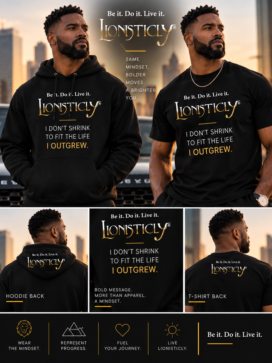 Man modeling the black Lionisticly® “I Don’t Shrink to Fit the Life I Outgrew” statement T-shirt and hoodie.
