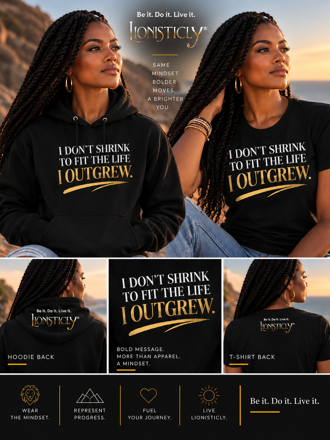 Man modeling the black Lionisticly® “I Don’t Shrink to Fit the Life I Outgrew” statement T-shirt and hoodie.