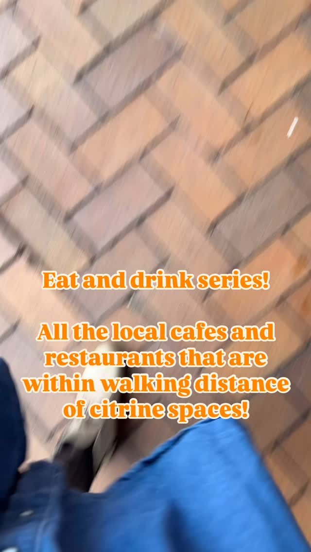 Needing somewhere to stock up of food and drinks to fuel your body and mind before you get into action here at citrine spaces!
Stay tuned for this series of eat and drink!
I will be doing the rounds of all the cafes and restaurants within walking d