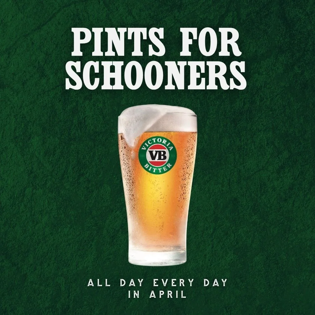 PINTS FOR SCHOONERS