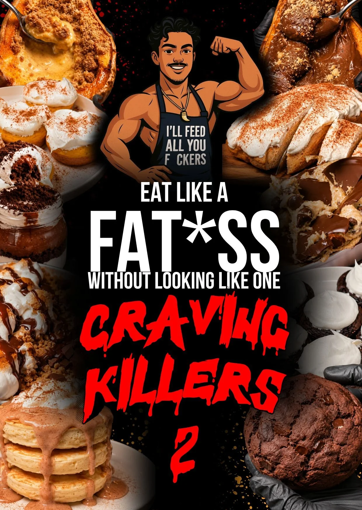 EAT LIKE A FA CRAVING KILLERS 2 COVER.jpg