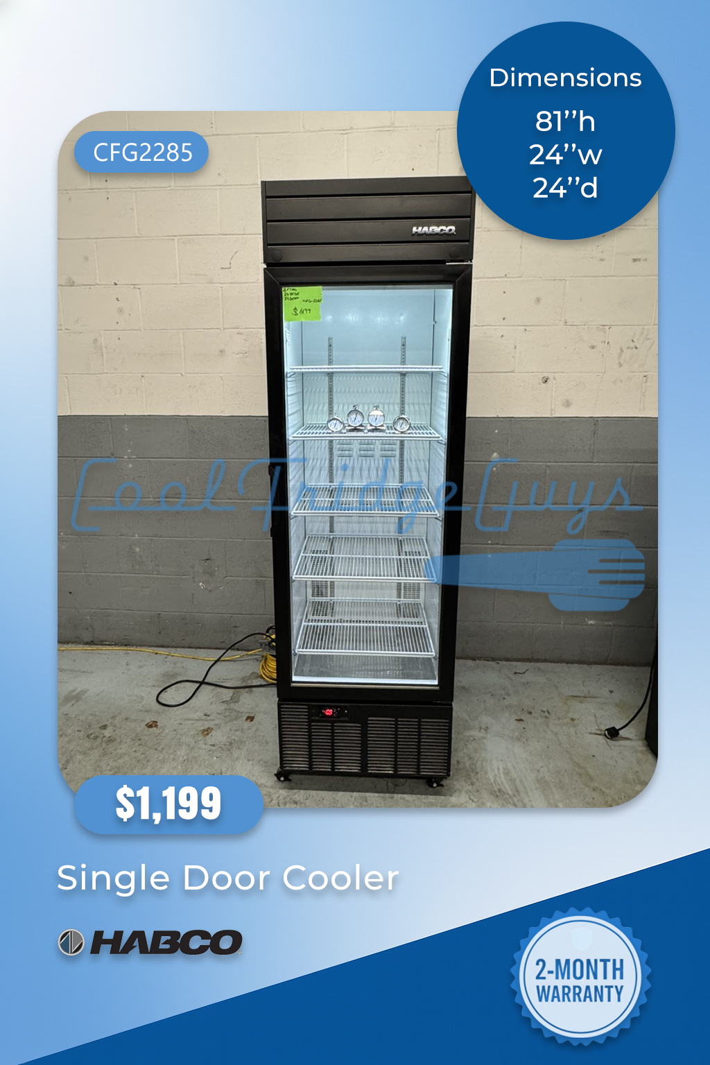 Habco Single Door Cooler