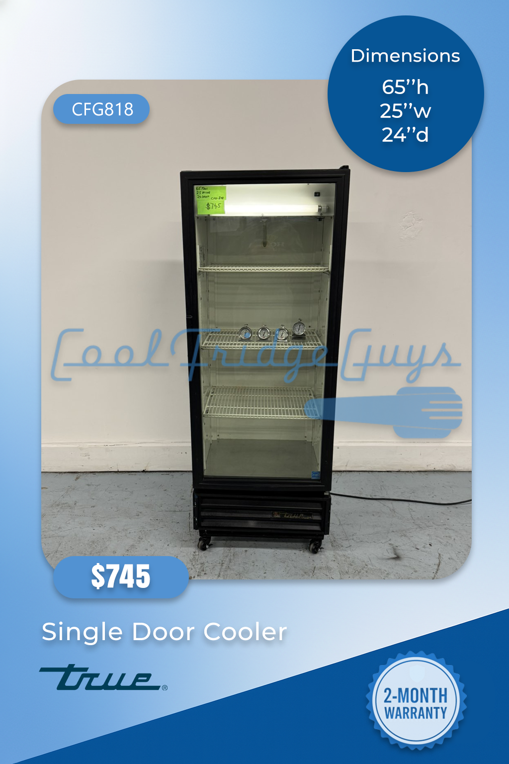 True Single Door Cooler