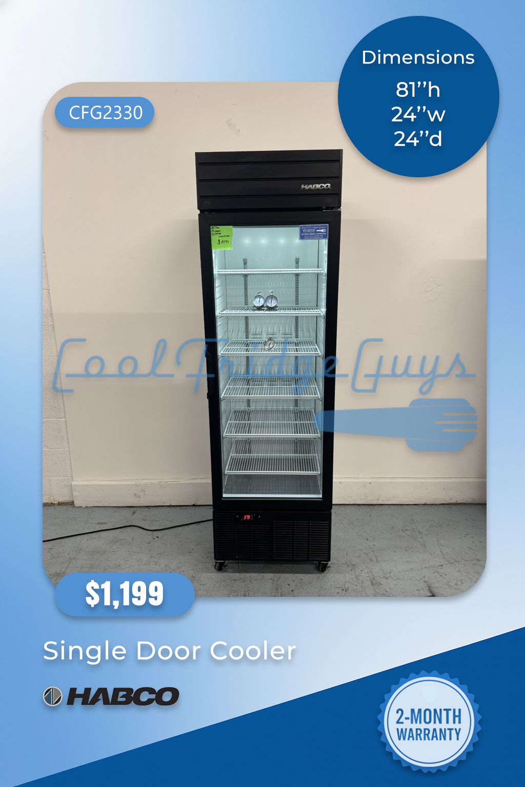 Habco Single Door Cooler