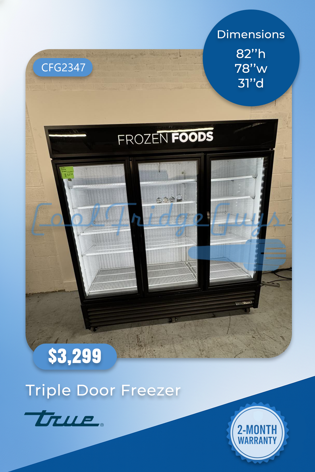 True Triple Door Freezer