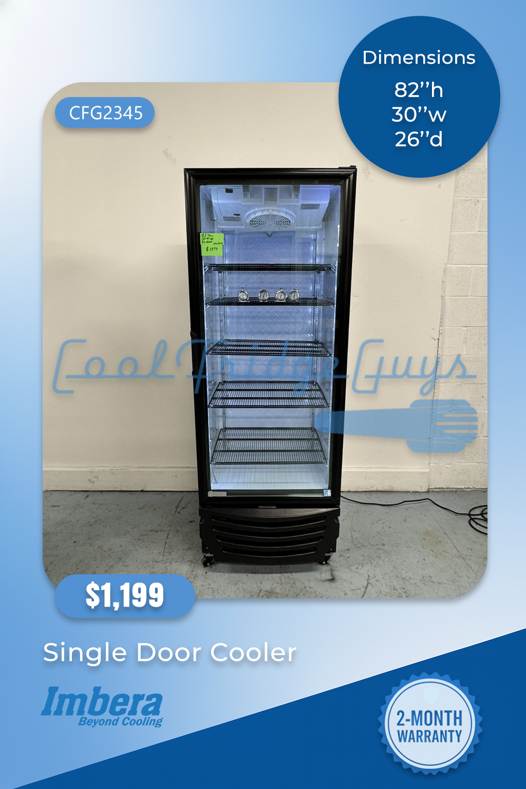 Imbera Single Door Cooler