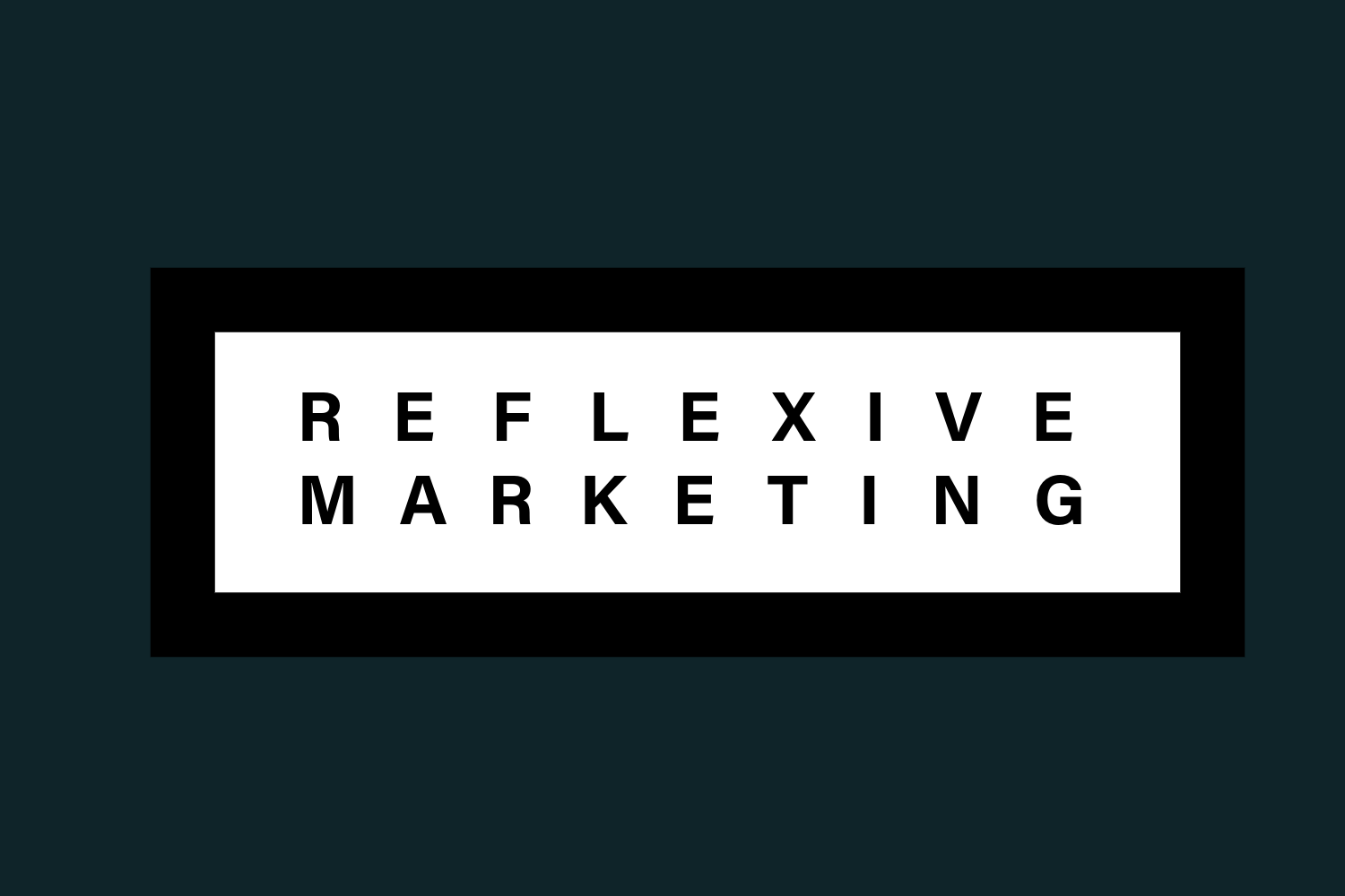 REFLEXIVE MARKETING: THE STRATEGY THAT EVOLVES IN REAL-TIME