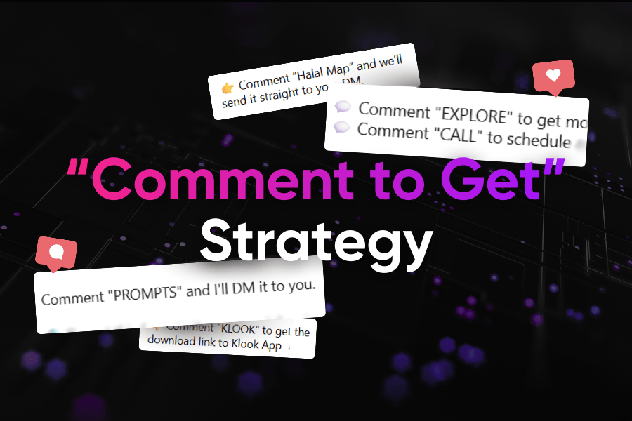 “Comment to Get” Strategy