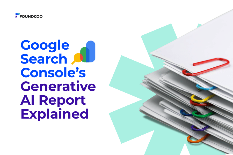 Google Search Console’s Generative AI Report Explained