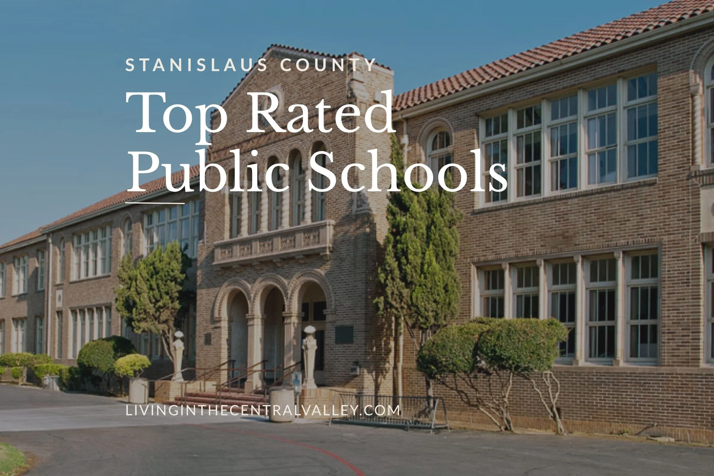 Top Rated Public Schools in Stanislaus County, CA