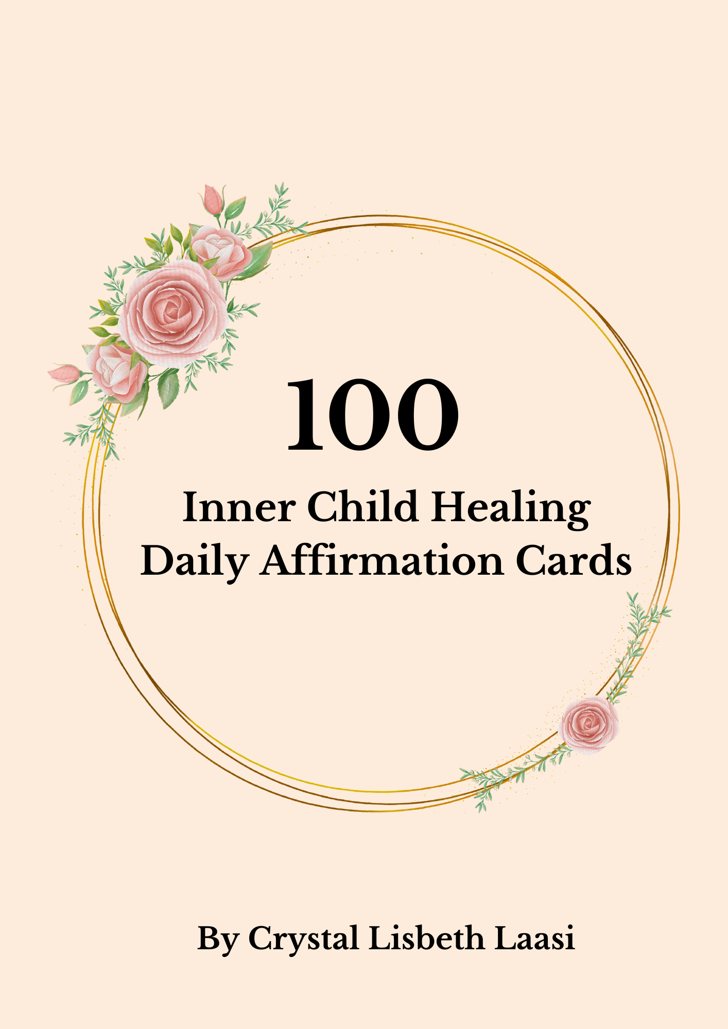 100 Inner Child Healing Daily Affirmation Cards