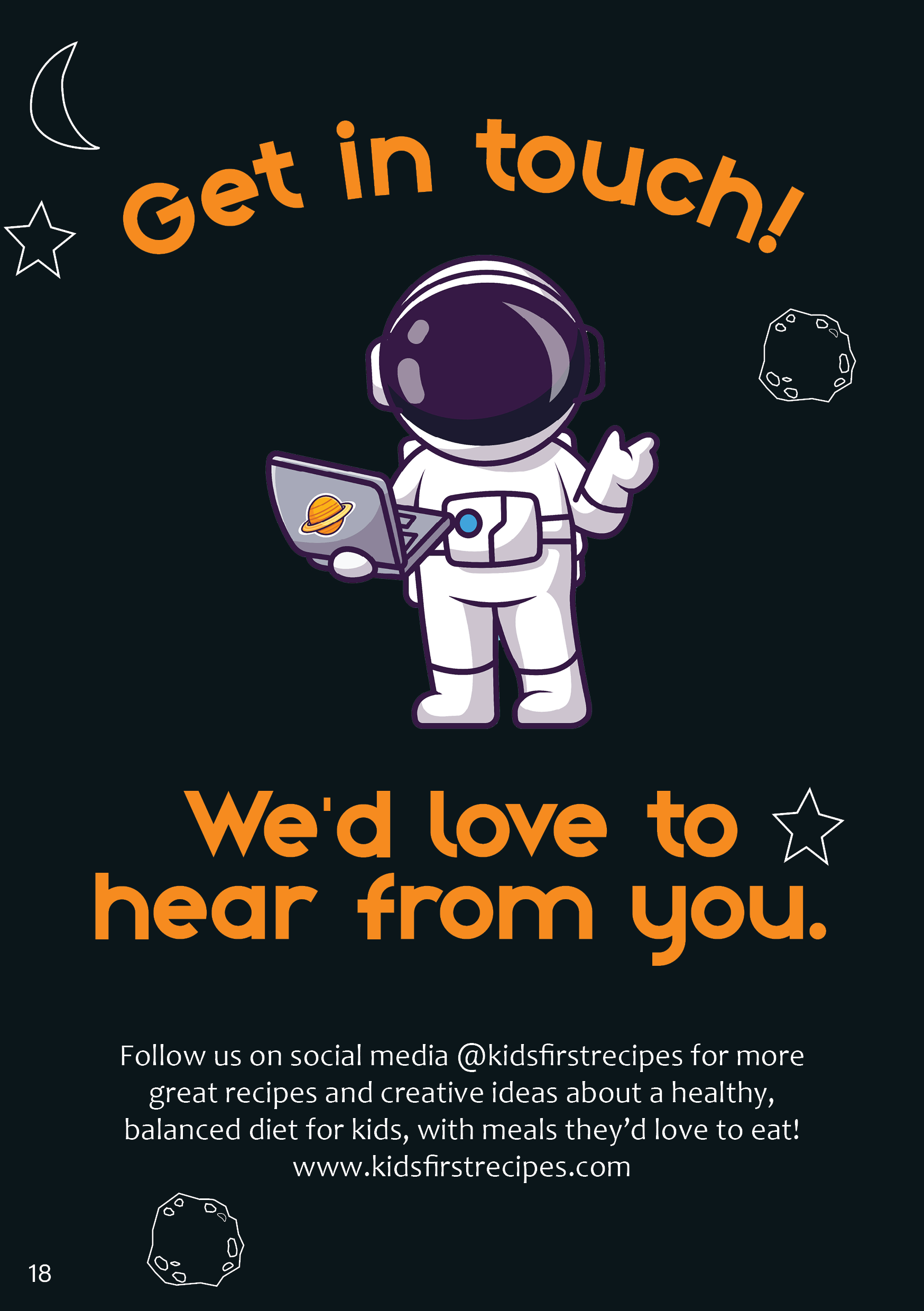 An advertisement with a space theme, featuring a cartoon astronaut holding a laptop with a planet sticker, and text saying "Get in touch! We'd love to hear from you." The background is dark with stars, a moon, and a moon-like asteroid.