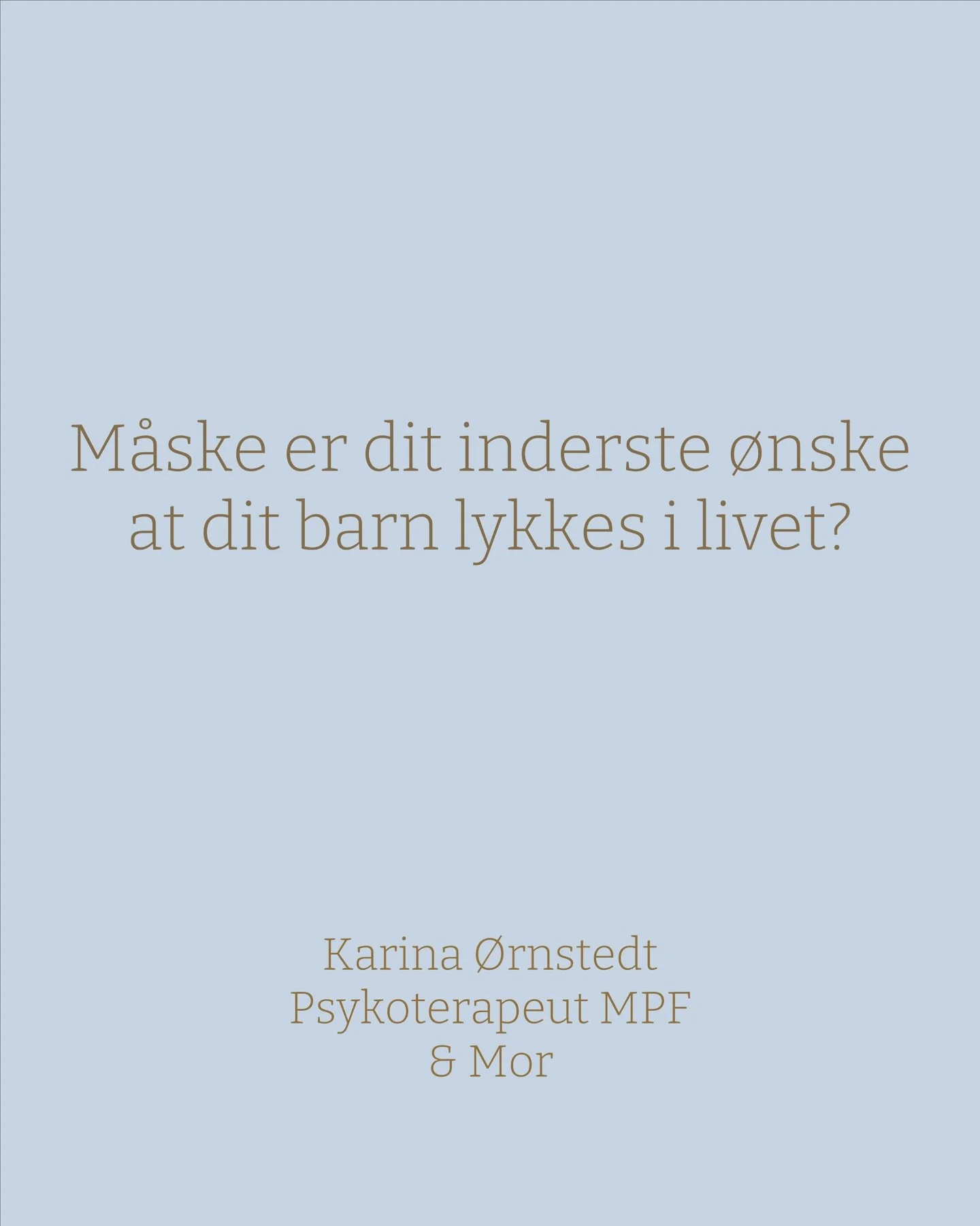 Derfor kan det f&oslash;les som en sorg, hvis dit barn ikke lykkes i hverdagen, lige som de fleste andre b&oslash;rn. 

Det kan v&aelig;re forbundet med skyld og skam, hvis dit barn ikke kan indfri sociale eller faglige krav, uden ekstra st&oslash;tt