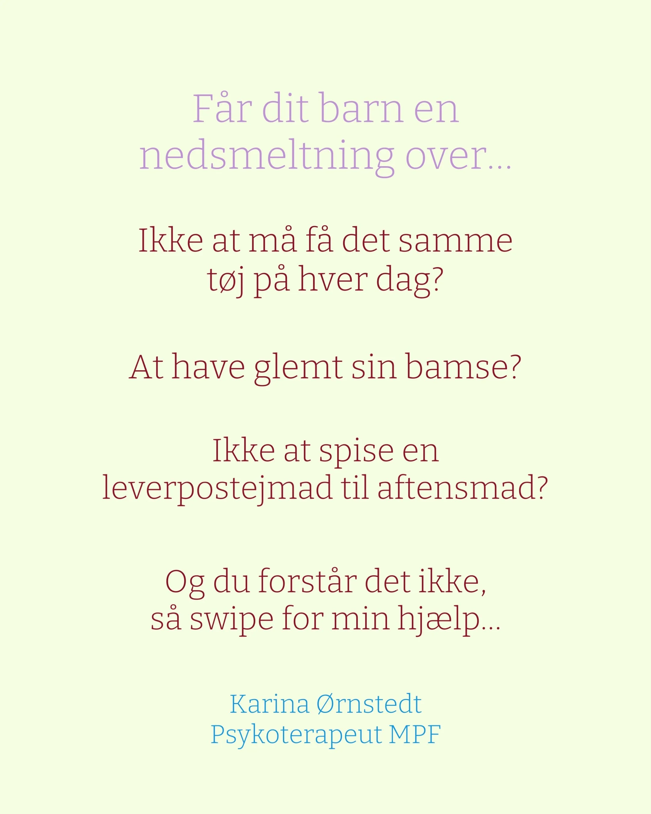 Med &oslash;nsket om en bl&oslash;d landing i hverdagen 🦋