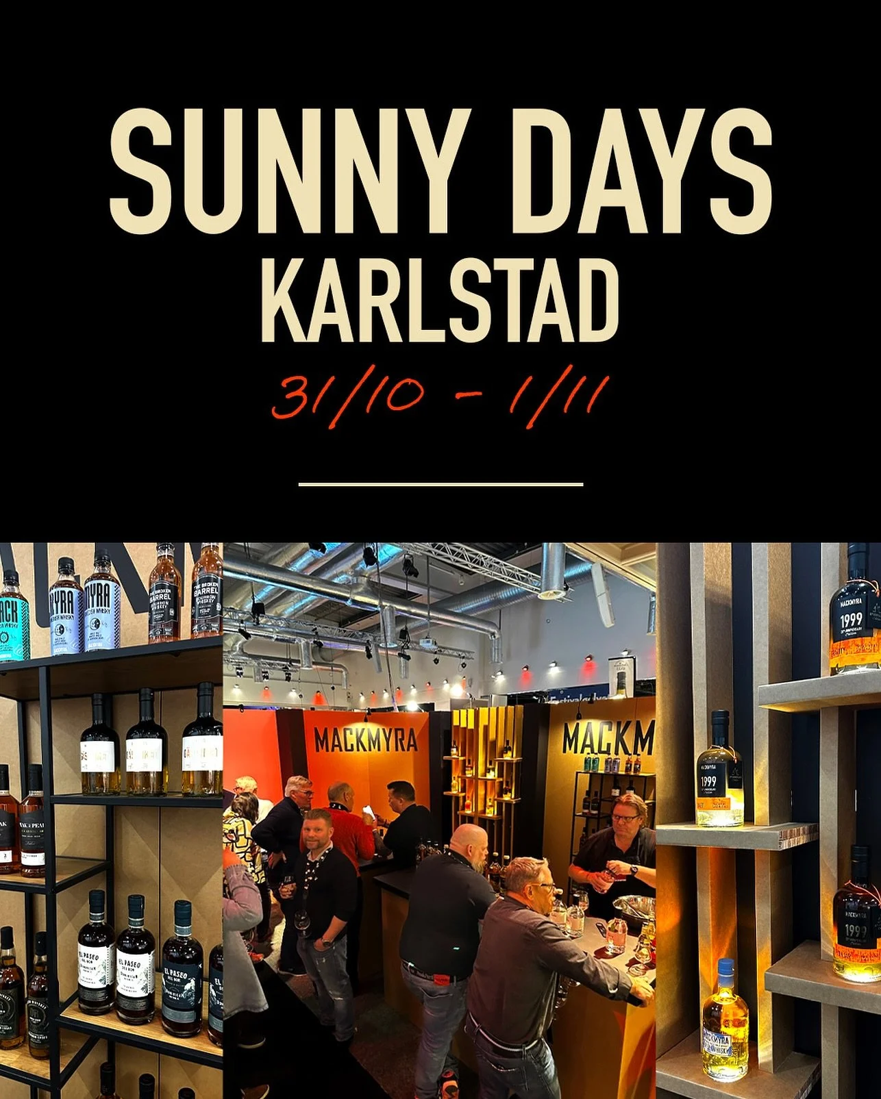 Den 31 oktober&ndash;1 november hittar du oss p&aring; Sunny Days-m&auml;ssan i Karlstad!🥃

Njut av en upplevelse d&auml;r f&ouml;rstklassiga smaker och musik m&ouml;ts i en inbjudande atmosf&auml;r. 

I v&aring;r monter f&aring;r du m&ouml;jlighet 