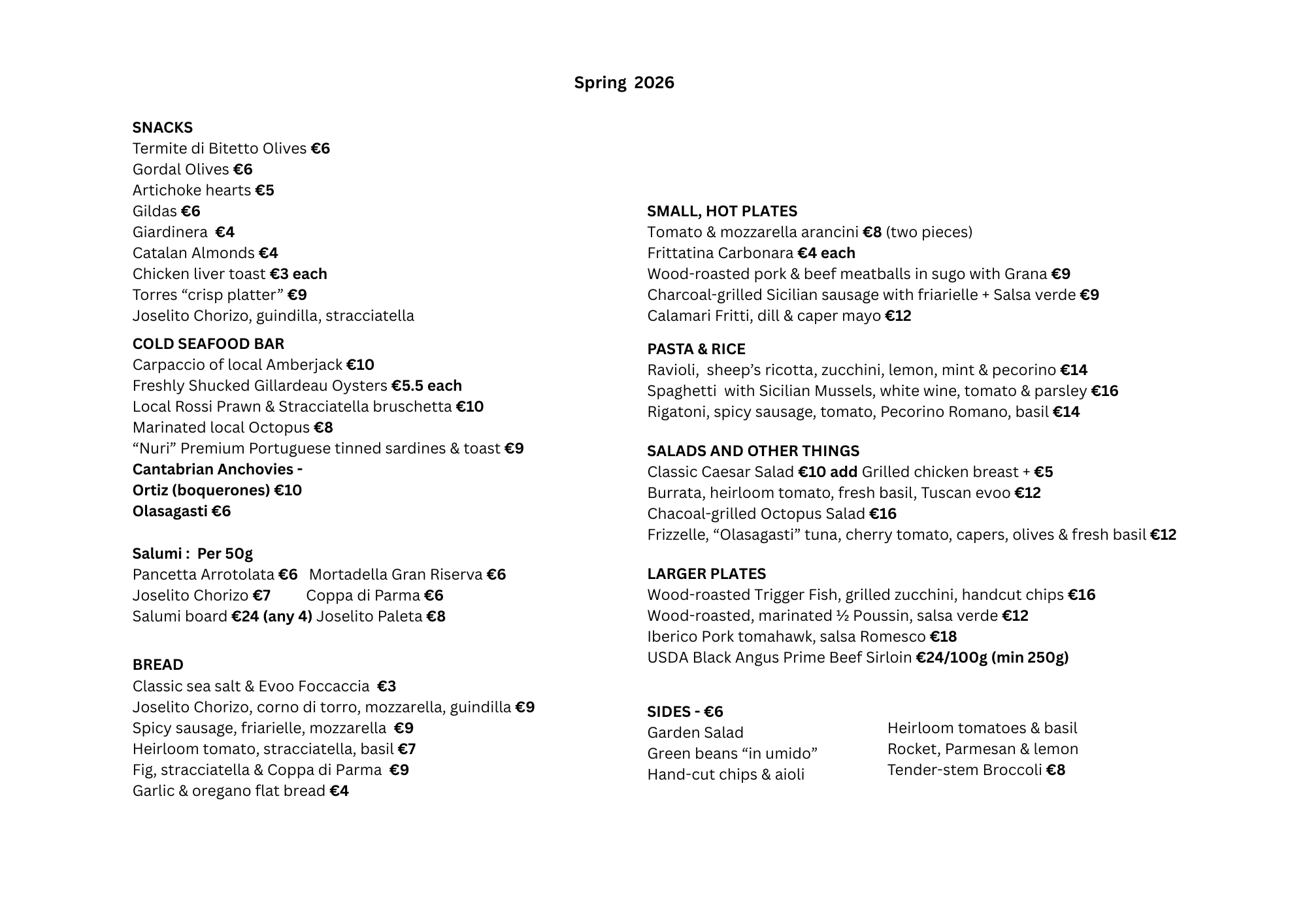 A menu for Spring 2026 featuring sections for snacks, cold seafood bar, bread, small hot plates, pasta and rice, salads and other things, larger plates, and sides, with item names and prices listed.