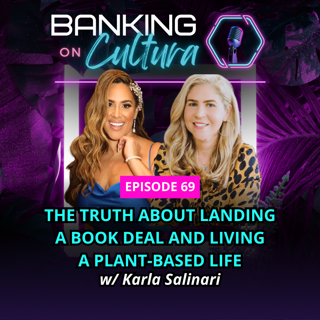 The Truth About Landing a Book Deal and Living a Plant Based Life | Karla Salinari