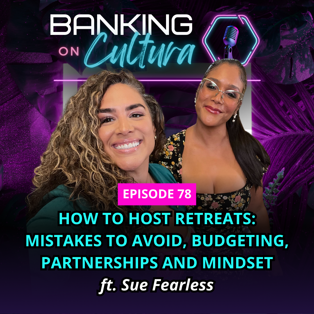 How to Host Retreats Mistakes to Avoid, Budgeting, Partnerships and Mindset ft  Sue Fearless
