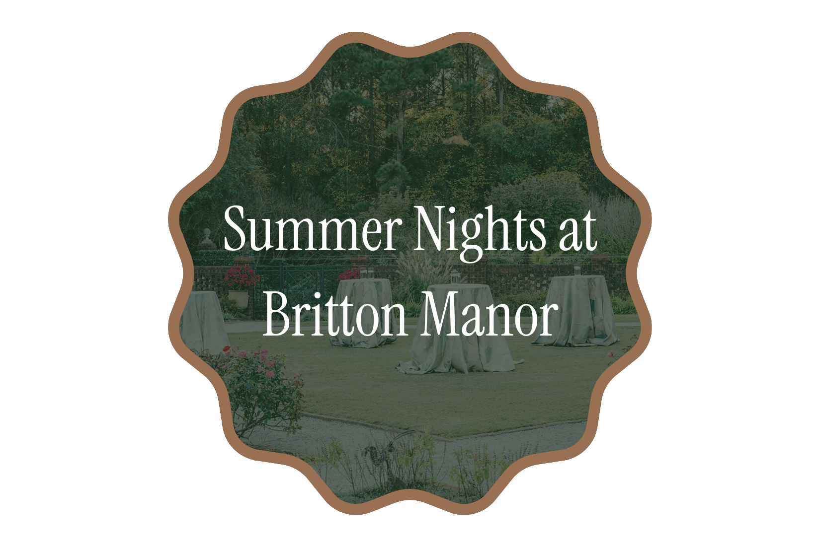 Summer Nights at Britton Manor