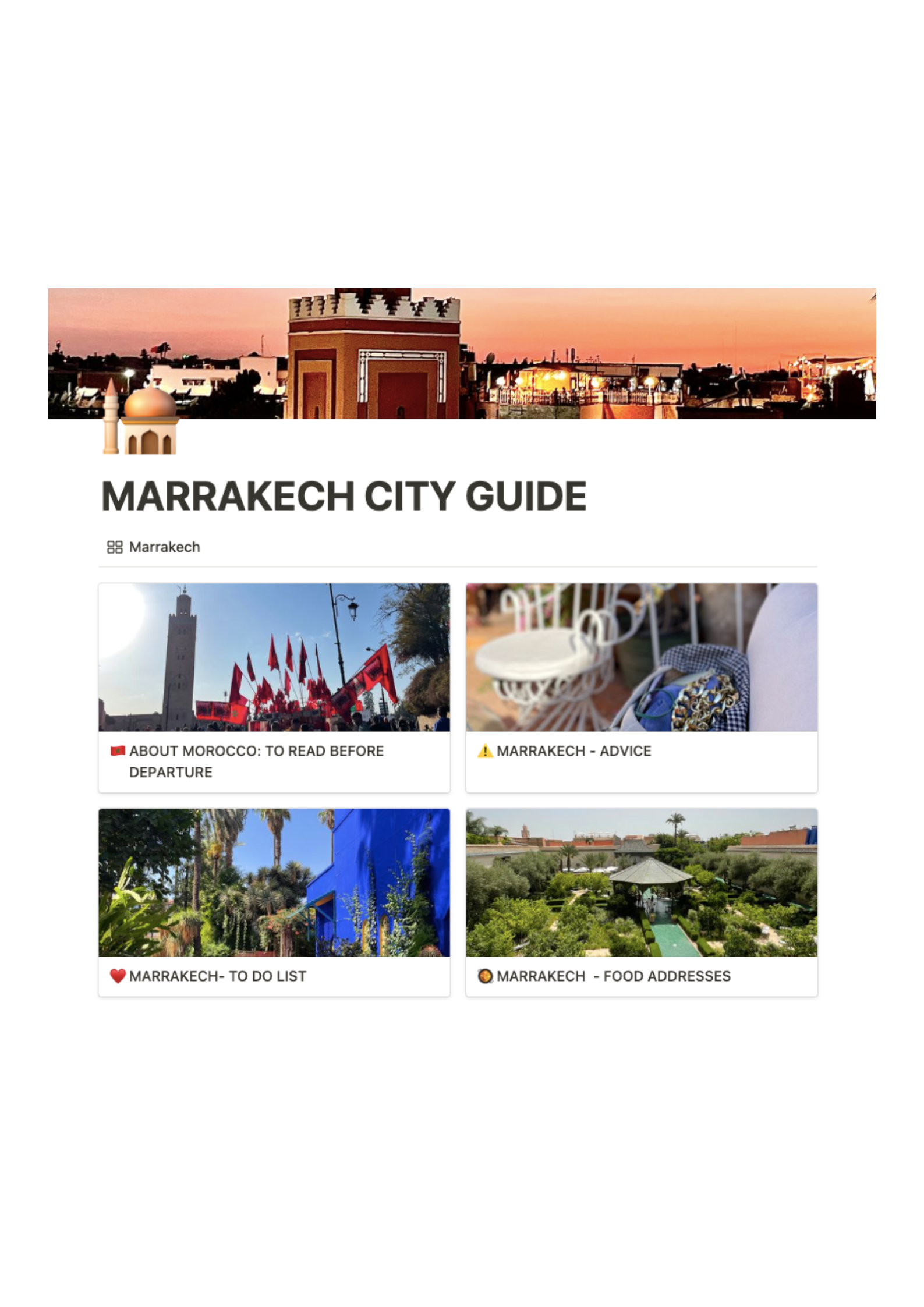 The 4 parts included in the guide: 1. About Morocco 2. Marrakech - advice 3. To do list 4. Food addresses