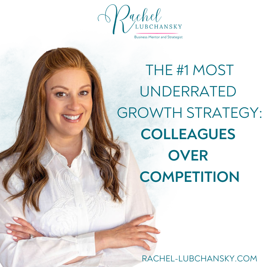 The #1 Most Underrated Growth Strategy: Colleagues Over Competition