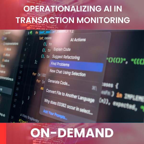 Operationalizing AI in Transaction Monitoring