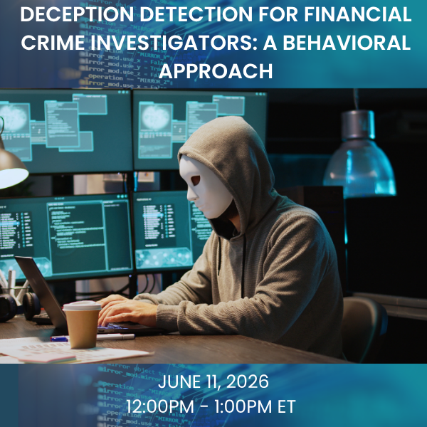 Deception Detection for Financial Crime Investigators: A Behavioral Approach