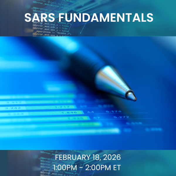 SARs Fundamentals: How to Write and File Effective SARs for Stronger AML Reporting